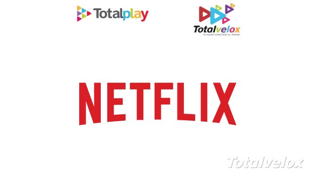 Netflix - TOTAL VELOX