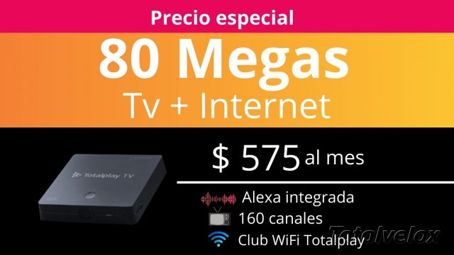 Paquete 80 Megas Tv + Internet
